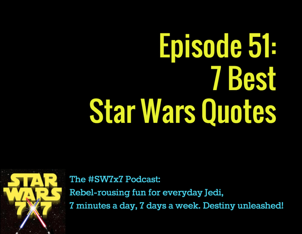 7 Best Star Wars Quotes