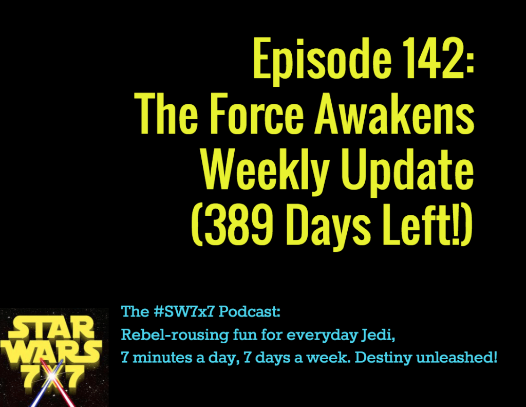142-force-awakens-update-star-wars
