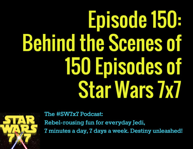 150-behind-scenes-150-star-wars-podcasts