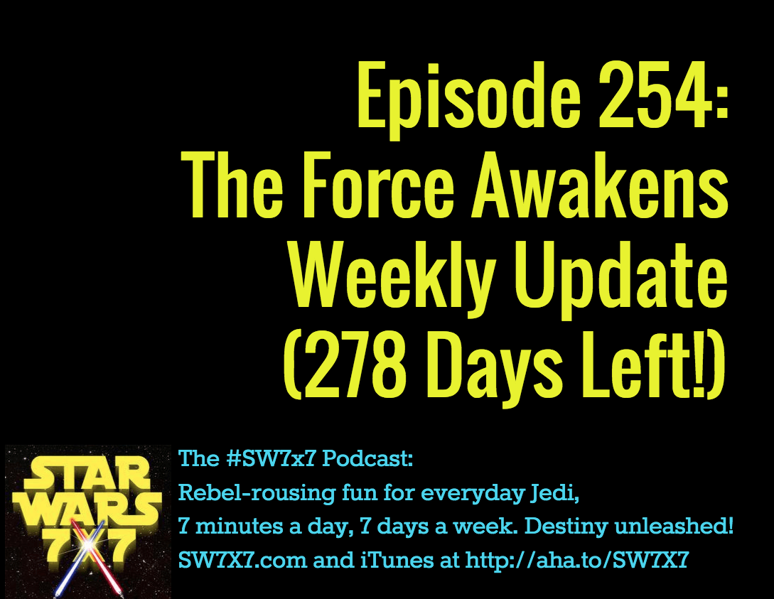 254-force-awakens-update-star-wars
