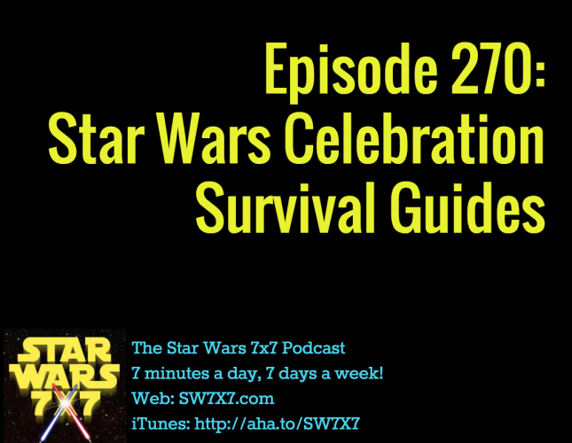 270-star-wars-celebration-survival-guides