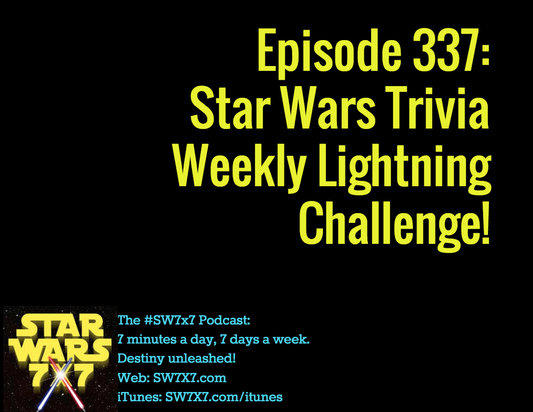 337-star-wars-trivia-weekly-lightning-challenge