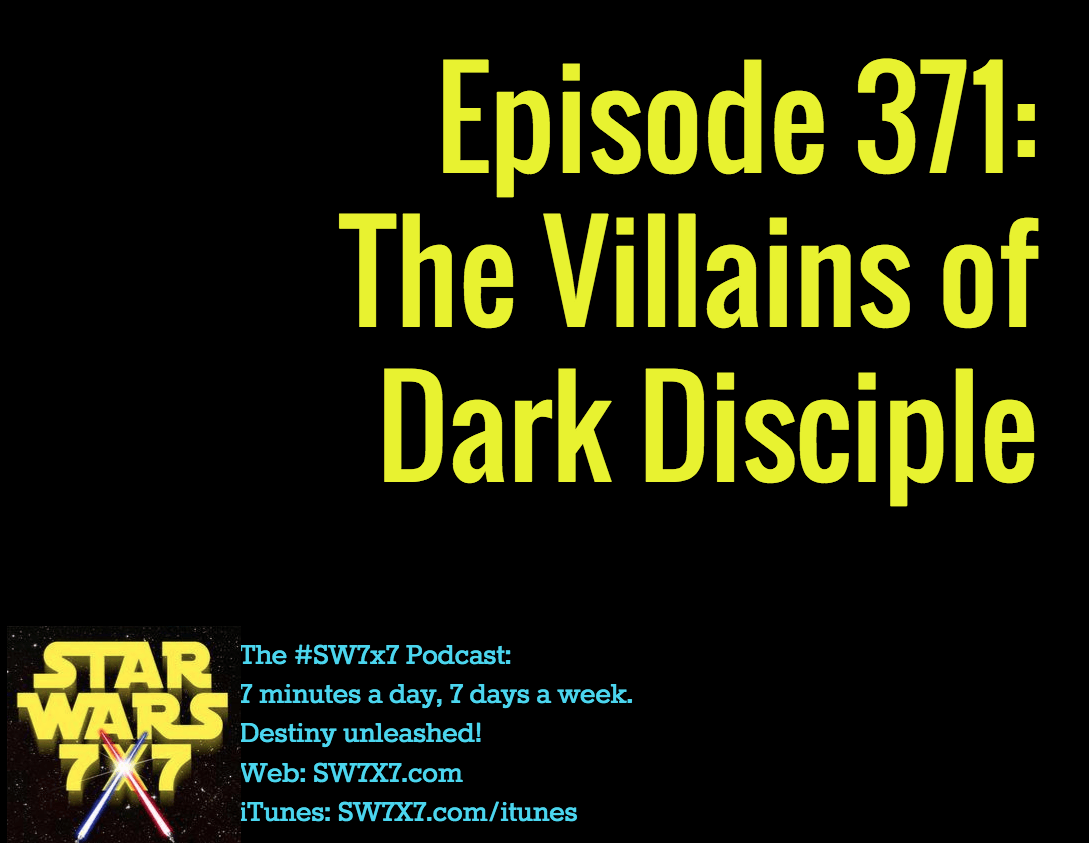 371-villains-of-star-wars-dark-disciple