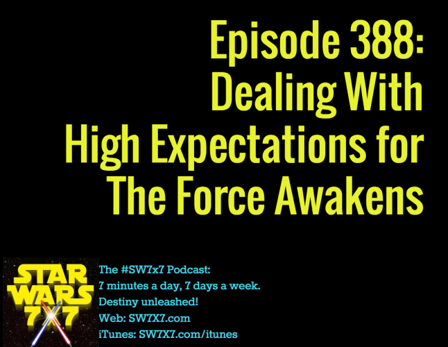 388-the-force-awakens-high-expectations