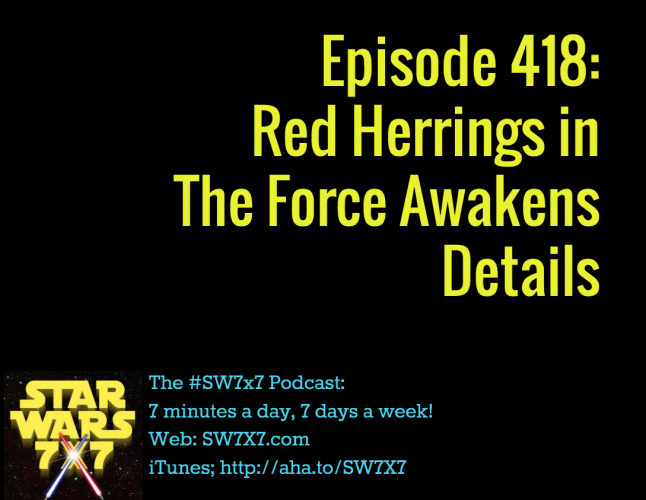 418-red-herrings-the-force-awakens