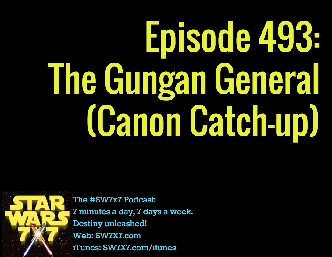 493-gungan-general-canon-catch-up