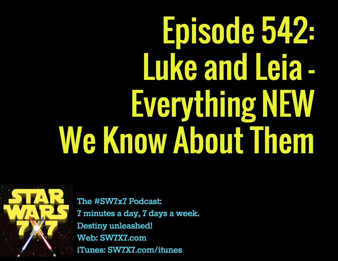 542-luke-leia-everything-new-we-know-about-them