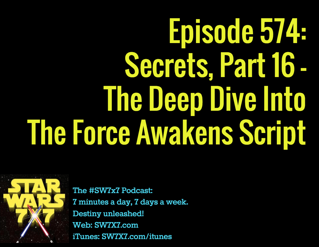 574-secrets-from-the-force-awakens-script-part-16
