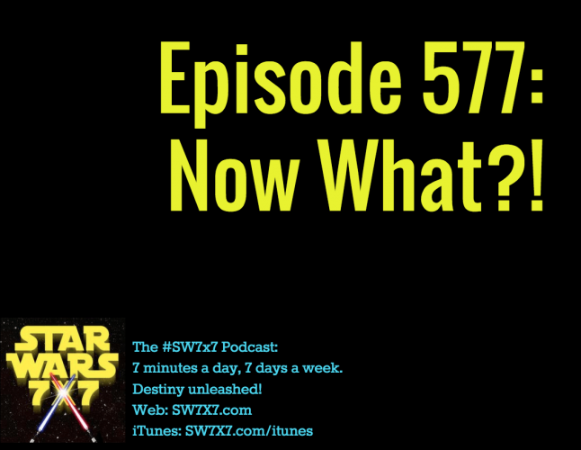 577-star-wars-now-what