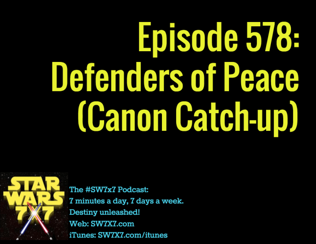 578-defenders-of-peace-star-wars-canon-catch-up