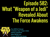 582-weapon-of-a-jedi-star-wars-the-force-awakens