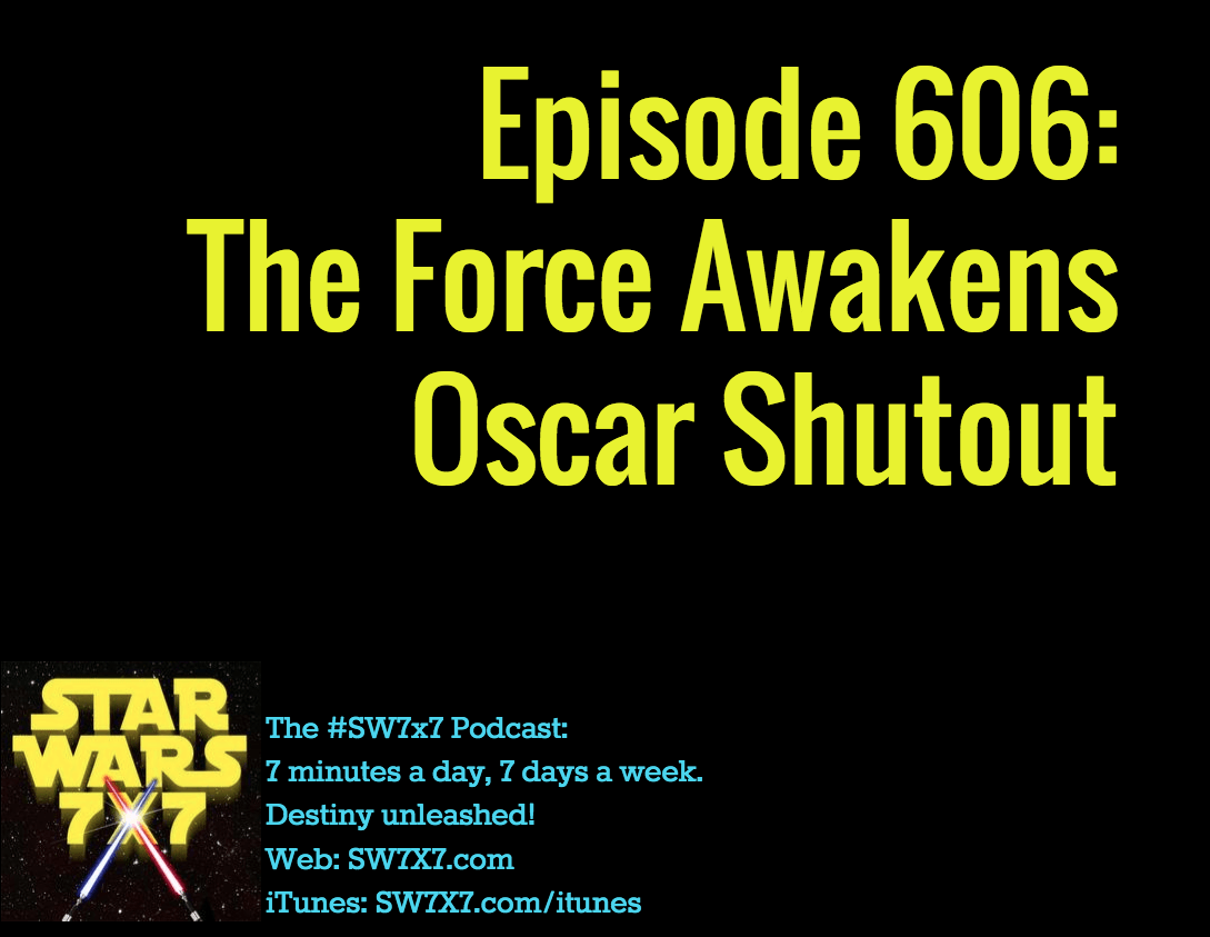 606-the-force-awakens-oscar-shutout