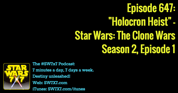 647-holocron-heist-star-wars-clone-wars