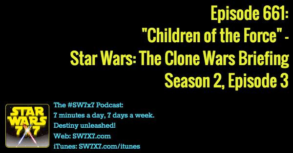 661-children-of-the-force-star-wars-clone-wars