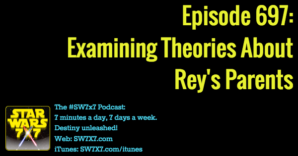 697-examining-theories-about-reys-parents