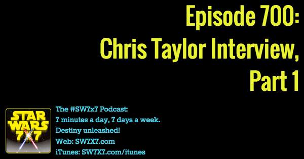 700-chris-taylor-interview-part-one