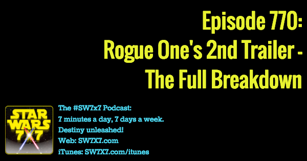 770-rogue-one-a-star-wars-story-2nd-trailer-breakdown