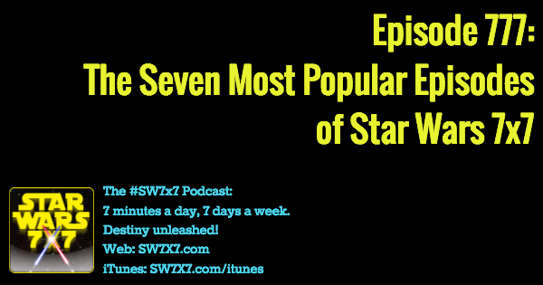 777-seven-most-popular-episodes-star-wars-7x7