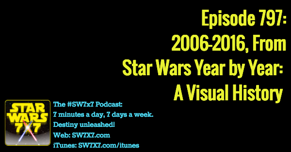797-star-wars-year-by-year-visual-history-2006-2016