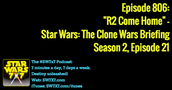 806-r2-come-home-star-wars-clone-wars