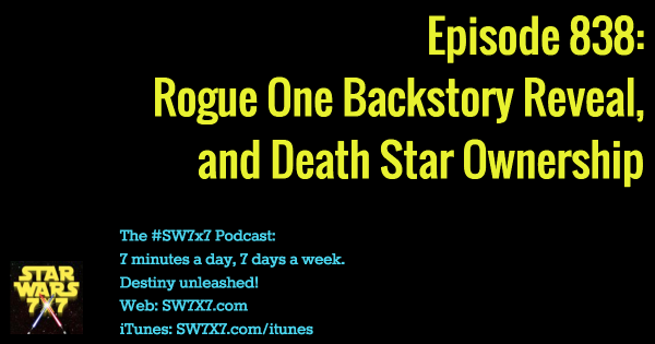 838-rogue-one-backstory-reveal-death-star-ownership