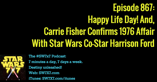 867-happy-life-day-carrie-fisher-harrison-ford-affair-star-wars