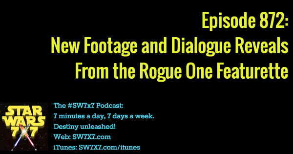 872-rogue-one-featurette-new-dialogue
