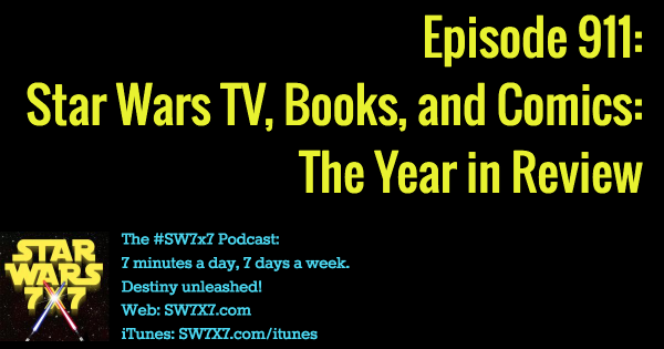 911-star-wars-tv-books-comics-year-in-review