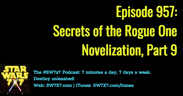 957-secrets-rogue-one-novelization-part-9