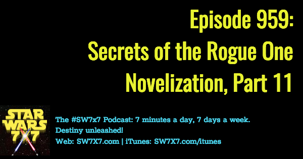 959-secrets-rogue-one-novelization-part-11