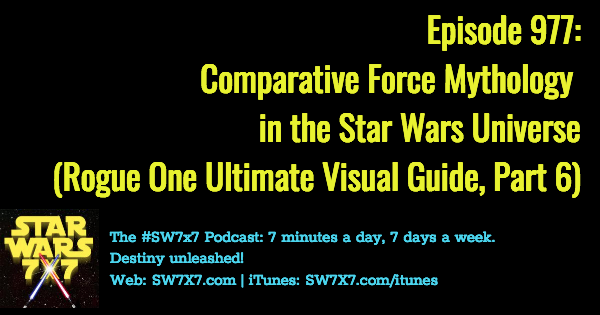 977-comparative-force-mythology-rogue-one-ultimate-visual-guide-part-6