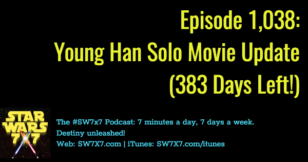1038-han-solo-movie-update