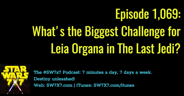 1069-leia-organa-biggest-challenge-the-last-jedi
