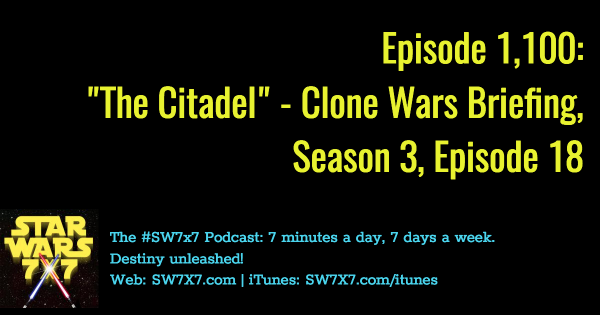 1100-the-citadel-star-wars-clone-wars-briefing
