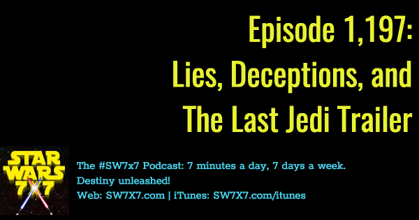 1197-the-last-jedi-trailer-lies-deceptions