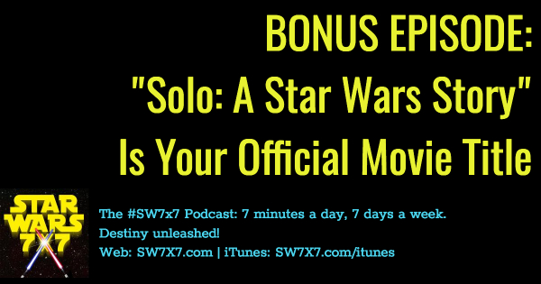 1201a-solo-a-star-wars-story-title-reveal