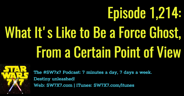 1214-star-wars-from-a-certain-point-of-view-force-ghost