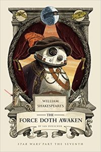 the-force-doth-awaken-star-wars-shakespeare