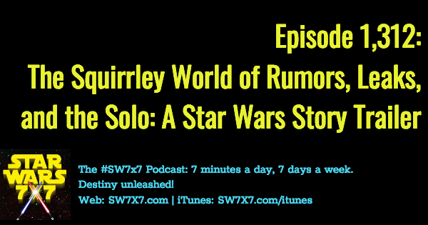 1312-rumors-leaks-solo-a-star-wars-story