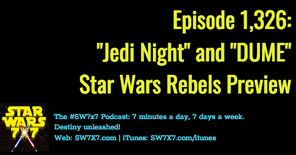 1326-star-wars-rebels-jedi-night-dume-previews