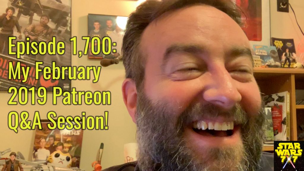 1700-star-wars-patreon-questions-answers