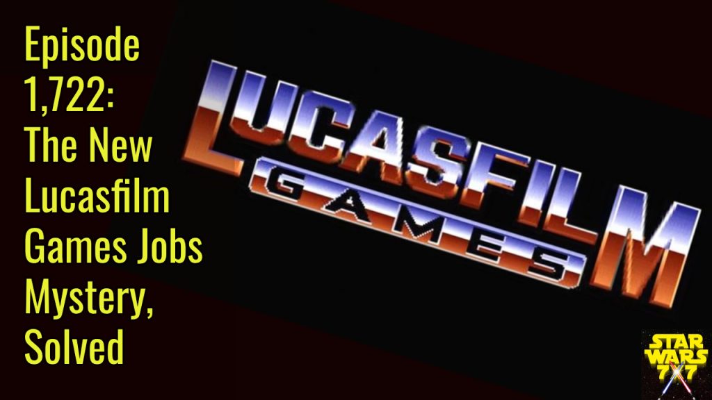 1722-star-wars-lucasfilm-games-jobs