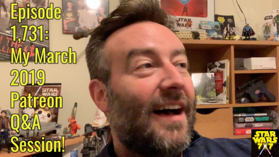 1731-star-wars-patreon-patron-questions-march-2019