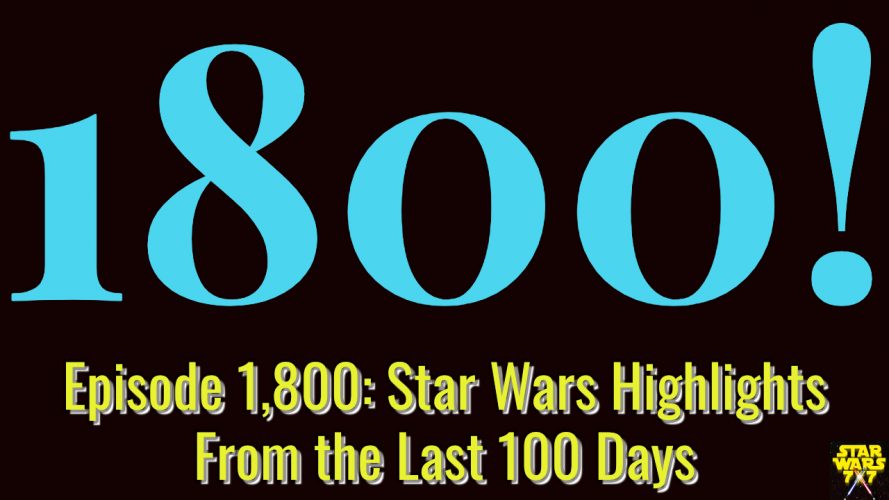 1800-star-wars-highlights-yt