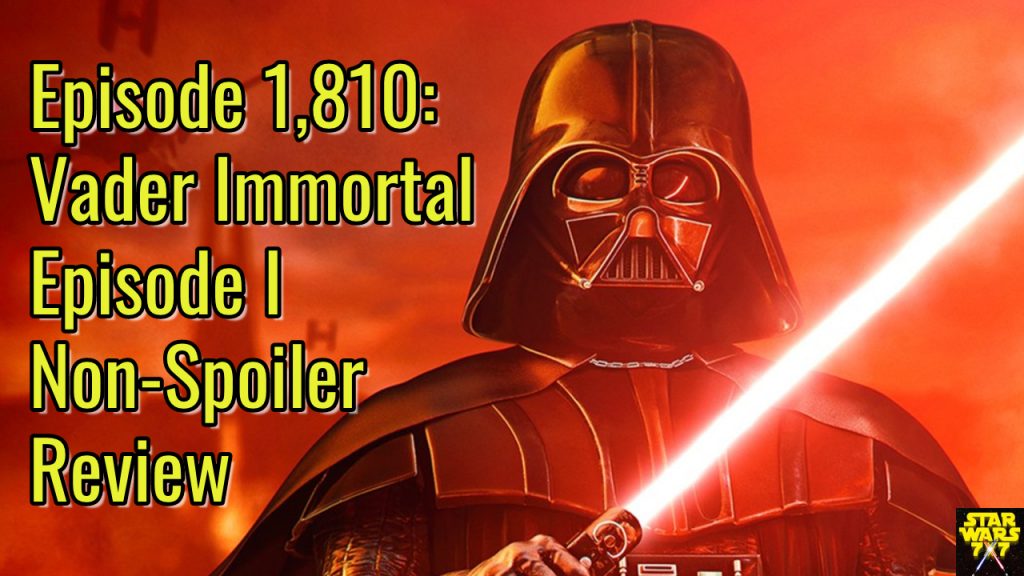 1810-star-wars-vader-immortal-non-spoiler-review-yt