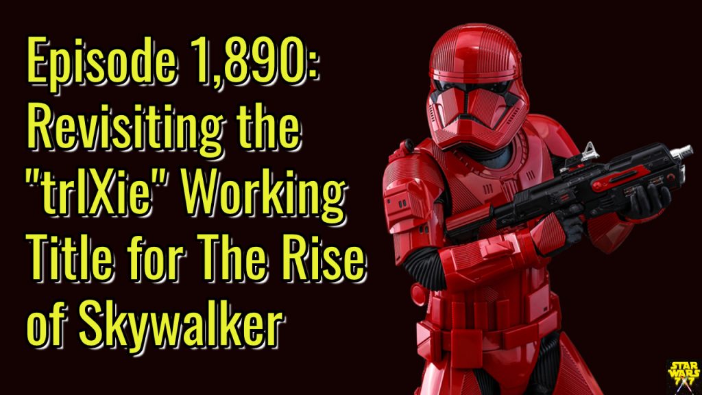 1890-star-wars-rise-skywalker-trixie-working-title-yt
