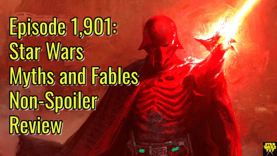 1901-star-wars-myths-fables-non-spoiler-review-yt
