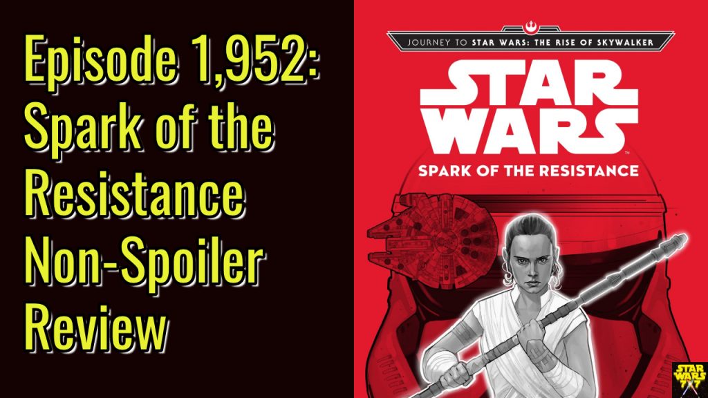 1952-star-wars-spark-resistance-review-yt