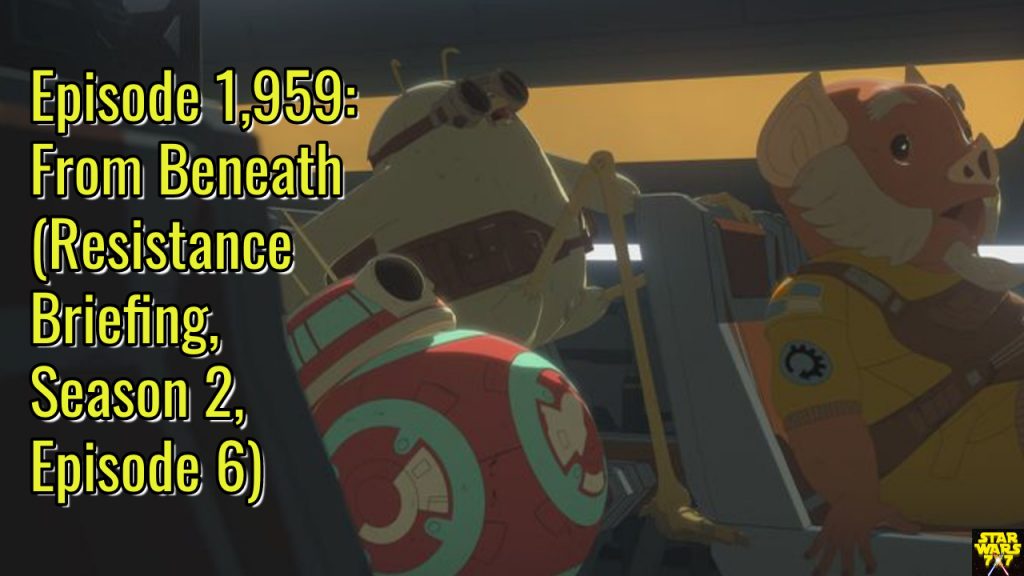 1959-star-wars-resistance-briefing-from-beneath-yt