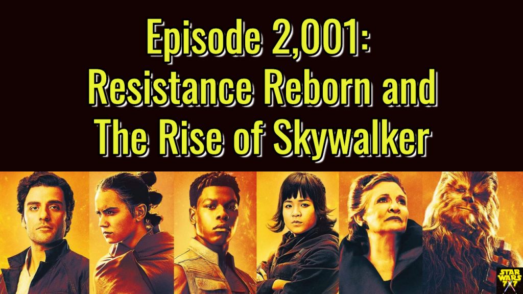 2001-star-wars-rise-of-skywalker-resistance-reborn-yt